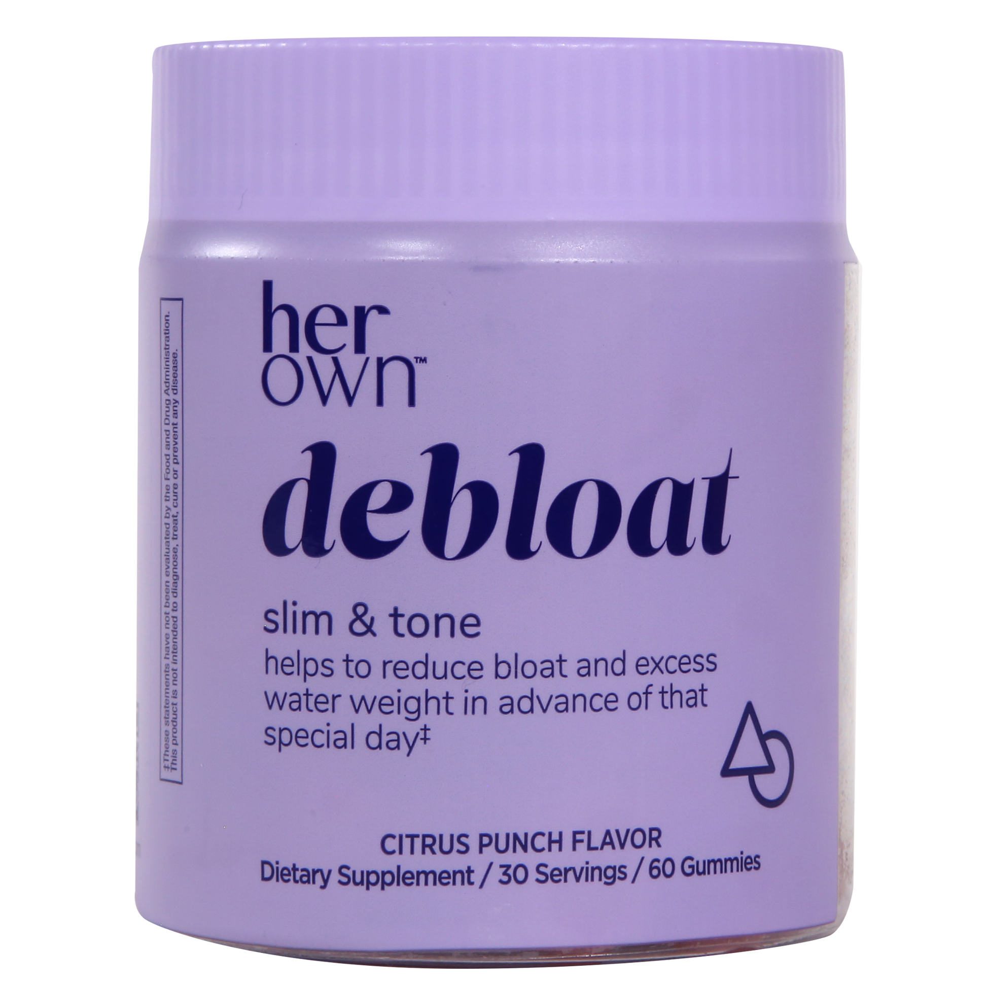 a container of HER OWN Debloat Slim & Tone gummies, a dietary supplement that helps reduce bloat and shed excess water weight